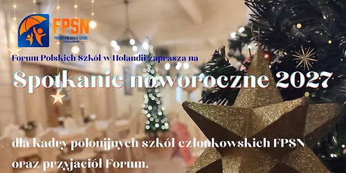Noworoczne spotkanie kadry szkół FPSN i przyjaciół Forum — lezing in Dongen